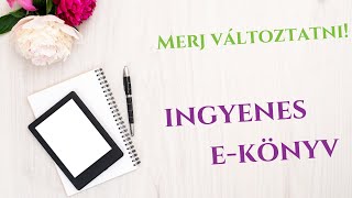 MERJ VÁLTOZTATNI! | Ingyenes e-könyv letöltés coaching technikákkal