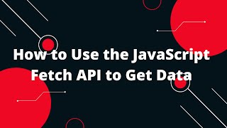 JavaScript Tutorial in Hindi #99 How to Make a JavaScript API Call Fetch Method