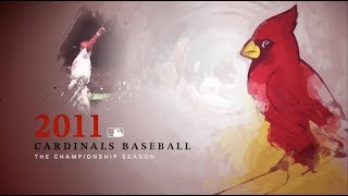 2011 Cardinals Baseball: The Championship Season (MLB Highlight Film)