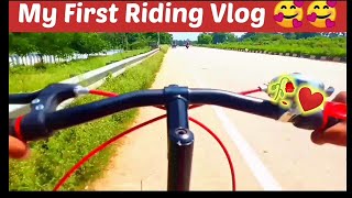 My First Riding Vlog 🥰🥰| Please Sopport 😢😢|@AR 1plus1 Rider