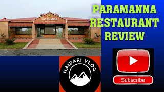 PARAMANNA THE FAMILY GARDEN RESTAURANT REVIEW BUT FOOD QUALITY IS VERY CHEAP 😡😡!