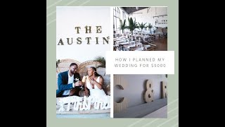 How I Planned My Wedding For $5000