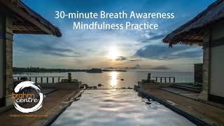 30-min Breath Awareness Mindfulness Practice | Angie Chew