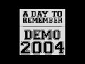 a day to remember demo 2004 full ep download