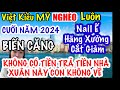 Cắt Giảm Giờ Làm. Sa Thải. Việt Kiều Mỹ Ko Có Tiền Trả Tiền Nhà. Ko Có Tiền Về VN Ăn Tết