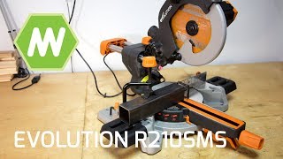 Evolution R210SMS Sliding Mitre Saw Review