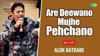 Are Diwano Mujhe Pehchano - Live Performance | Hindi Cover Song | Saregama Open Stage | Alok Katdare