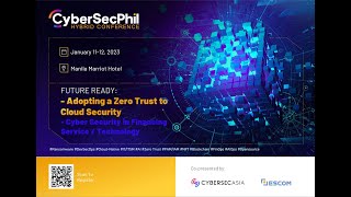 [Escom Event - Highlights] 2023 CyberSecPhil Conference (Jan 11\u002612 @ Manila)