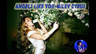 Angels Like You/Miley Cyrus (Official Video) Sub. Español