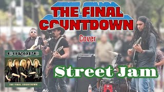 Street Jam 'The Final Coutndown' (Europe) COVER [ Musica callejera en CDMX]