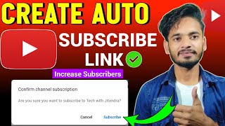 How to create auto subscribe link for youtube channel | Subscribe link kaise banaye