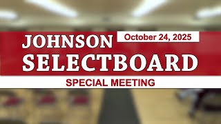 Johnson Selectboard 10/24/25
