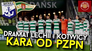 LECHIA GDAŃSK I KOTWICA KOŁOBRZEG z ZAWIESZONĄ LICENCJĄ | PZPN UKARAŁ OBA KLUBY | ZAKAZ TRANSEROWY