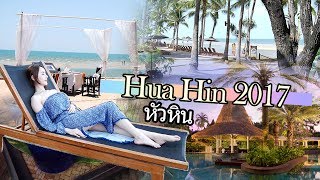 Thailand travel Vlog-Hua Hin 2017| Anantara Hua Hin, Cicada market