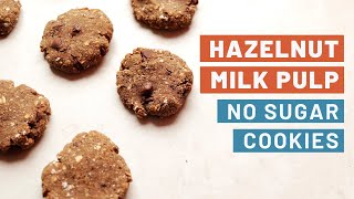 Hazelnut Nut Milk Pulp Cookies (No sugar, Vegan)