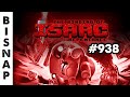 Bisnap Streams Isaac: Repentance - Part 938