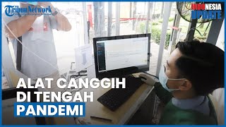 1 Tahun Pandemi di Indonesia, Berikut Sejumlah Alat Canggih untuk Bantu Tangani Covid-19