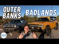 2021 Ford Bronco Badlands vs Outer Banks! Which is BEST?