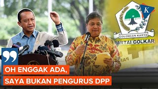 Bahlil Klaim Tak Akan Jadi Plt Ketum Golkar