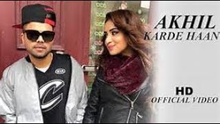 Karde Haan | AKHIL | Manni Sandhu | Official Video | Collab Creation | New Punjabi songs 2019