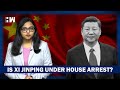 Is Xi Jinping Under House Arrest? What We Know So Far About China Political Coup Claims??