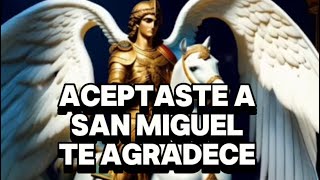 SAN MIGUEL TE AGRADECE POR ACEPTARLO EN TU VIDA✨💕 #tarot