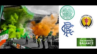 The Perfect Balance Vlog: Episode 27 - Celtic vs. Rangers (Scottish Cup Semi-Final)