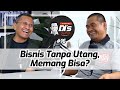 Bisnis Tanpa Utang ala Masyarakat Tanpa Riba, Bisa? - Energi DI's Way Podcast Dahlan Iskan #16