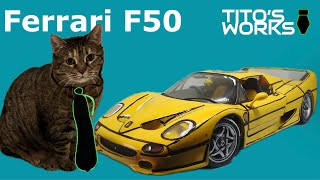 Ferrari F50 - Tito’s Works