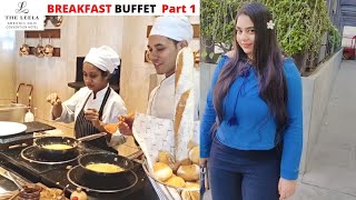 LEELA AMBIENCE CONVENTION HOTEL| BREAKFAST Buffet Part 1 CAFE KNOSH