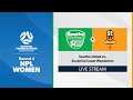 NPL Women Round 4 - Souths United vs. Sunshine Coast Wanderers