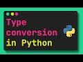 type conversion in python | what is casting in python ?