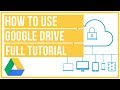 Google Drive Full Tutorial From Start To Finish - How To Use Google Drive