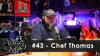 Rock Gems #43 - Chef Thomas