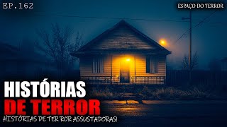 HISTÓRIAS DE TERROR - 1 HORA DE HISTÓRIAS ATERRORIZANTES - ep.162