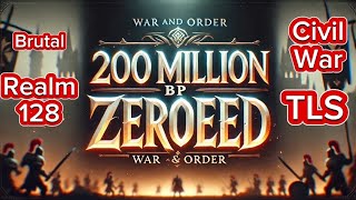 War and Order: 200M BP Castle ZEROED in Realm 128 – Epic Battle!