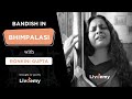 Bandish in Bhimpalasi | Ronkini Gupta (Hindustani Vocals) | LivDemy Workshop