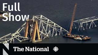 CBC News: The National | Massive Baltimore bridge salvage operation