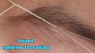 joined eyebrow threading/threading eyebrow tutorial #eyebrow #threading #beginners/ threading kaise