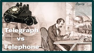 Learn About the Telegraph and the Telephone