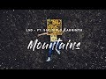 LSD - Mountains (Lyrics) ft. Sia, Diplo, Labrinth