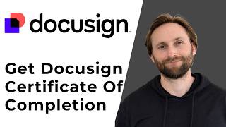 How to Get Docusign Certificate of Completion [Full Guide 2026]