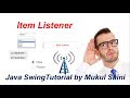 #15.4 Java Swing Tutorial | ItemListener part-4 |How to add itemListener on a JCheckBoxMenuItem