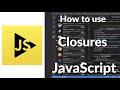 How to Use Closures in JavaScript | Unlock Powerful Functions & Scope