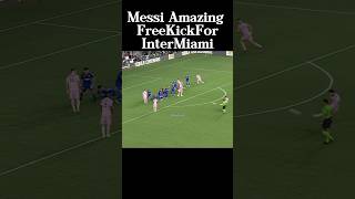 Messi Amazing Game Winning Freekick Goal for Inter Miami VS Cruz Azul🔥🔥🔥 #shorts