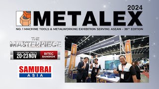 【Event】METALEX 2024 Report ーHAKUSAN (THAILAND)ー