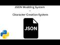 Python Tutorial | How to Create a JSON Modding System
