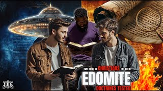 Two Modern Christians Get Their Edomite Doctrines Tested!