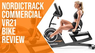 NordicTrack Commercial VR21 Recumbent Bike Review