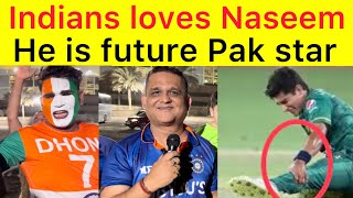 Indians fans loves Naseem shah | India beat Pakistan